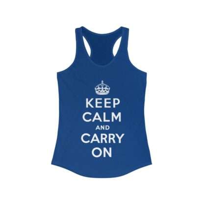Keep Calm and Carry On - Women's Racerback Tank - Image 11