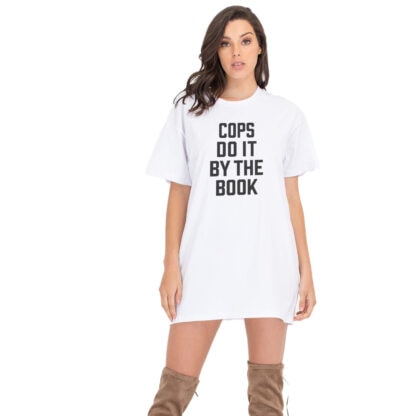 "Cops Do It By The Book" T-shirt